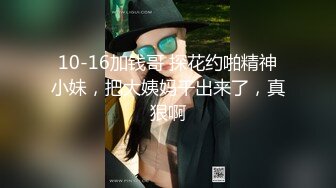 STP22867 说话温柔酒窝眼镜新人美女  爸爸插我M腿假屌抽插  快速进出插得喊不要 浴室洗澡湿身诱惑 翘起屁股掰开菊花