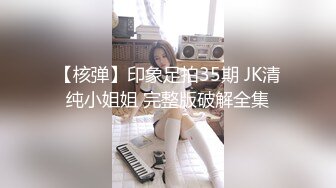 《表哥扶贫站街女》胖表弟洗浴会所嫖妓搞了两个手法不错的少妇女技师