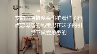 【新片速遞】 熟女妈妈 爽不爽 啊啊 爽 妈妈年纪大了 水不多 需要润滑油 撅着大屁屁后入插爽 鲍鱼真肥