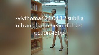 -vivthomas.24.04.12.subil.arch.and.lia.lin.beautiful.seduction.480p