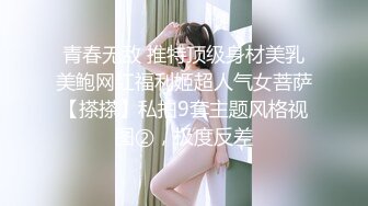 【全網推薦】【極品女友】清純可愛饅頭穴大學生女友【依雲】超大尺度福利(第二彈) 稀缺資源值得收藏～38V原版MK333【全網推薦】【極品女友】清純可愛饅頭穴大學生女友【依雲】超大尺度福利(第二彈) 稀缺資源值得收藏～38V原版 (8)