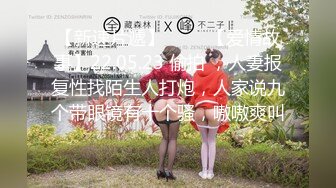 STP22980 【清纯少妇致命诱惑】晨勃炮 30岁良家 打扫卫生  客厅被老公干 肤白穴粉 倒立口交难度高