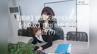 【新片速遞】 商场女厕全景偷拍长发皮裤少妇的极品一线小嫩鲍