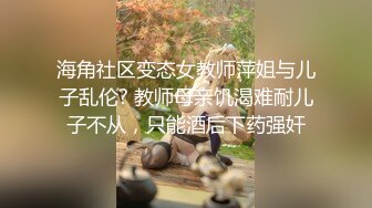 下贱老婆边翻开骚穴边求着让前男友干视频被我从手机里翻出