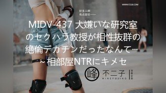 【新片速遞】  付费自购极品美乳主播允儿福利❤️洗澡尿尿虐打做爱啪啪学生扮演应有尽有❤️激情诱惑！50V