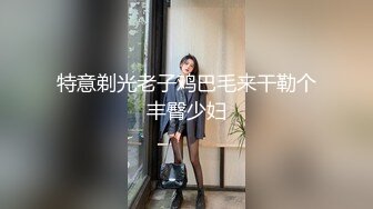  极品小美女妮妮大长腿开档丝袜自慰大秀带线挂蛋蛋，‘我去成都给粉丝艹好不好’