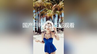 【双马尾清纯小萝莉】甜美超嫩，骑在身上扭动小腰