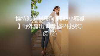 和前女友大战三百回合-娇小-大奶子-操喷-巨根