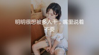  年轻嫩妹子，无套啪啪做爱日常性生活，舌吻抠逼站立撸管