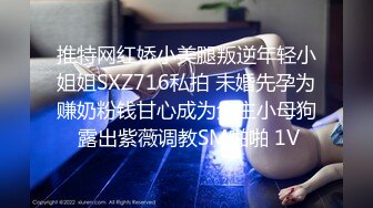 【新片速遞】 2022-6-25【老马车行】人妻骚女再来一炮，骑在身上摸肥臀，站立后入全裸输出，搞得受不了