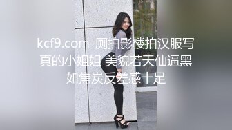 极品性爱❤️精品泄密2022最新反差婊《18》性爱私拍流出❤美女如云