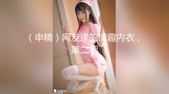 91pronfree原创情趣女王叶子视图合集 专业裹屌20年 信誉有保证 无套抽插嫩逼小骚货 干的很有感觉白浆四溢